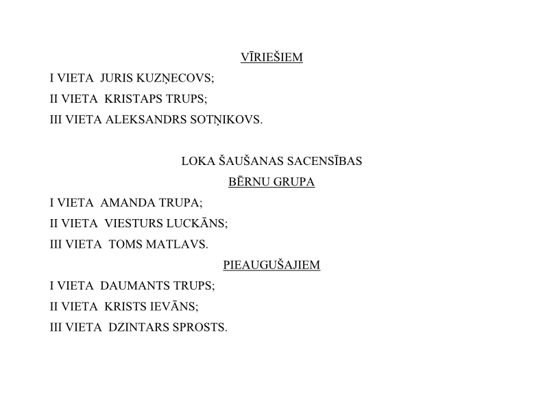 rezultati www.realspiedzivojums.lv 11