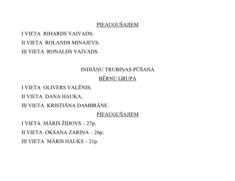 rezultati www.realspiedzivojums.lv 7